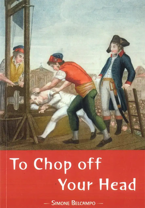 To Chop off Your Head
